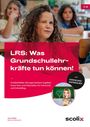 Anna Gießer: LRS: Was Grundschullehrkräfte tun können!, Buch,Div.
