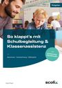 "So klappt’s mit Schulbegleitung & Klassenassistenz" steht auf blauen Bereich, oben Lehrer mit Kindern im Klassenzimmer.