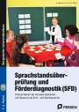 Anna Hobusch: Sprachstandsüberprüfung und Förderdiagnostik (SFD), Buch