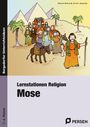 Melanie Behrendt: Lernstationen Religion: Mose, Buch