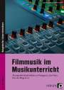 Barbara Jaglarz: Filmmusik im Musikunterricht, Buch