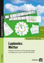 Klara Kirschbaum: Lapbooks: Wetter - 2.-4. Klasse, Buch