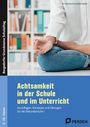 Titel: "Achtsamkeit in der Schule und im Unterricht". Eine Person meditiert vor einem Bücherregal.