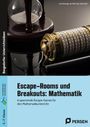 Lara Düringer: Escape-Rooms und Breakouts: Mathematik 5-7 Klasse, Buch