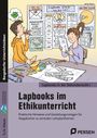 Jakob Mohn: Lapbooks im Ethikunterricht - 5./6. Klasse, Buch,Div.