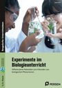 Sarah Kohl: Experimente im Biologieunterricht, Buch,Div.