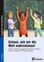 Natascha Berger: Schaut, wie wir die Welt wahrnehmen!, Buch