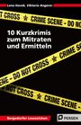 Lena Havek: 10 Kurzkrimis zum Mitraten und Ermitteln, Buch