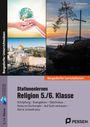 Winfried Röser: Stationenlernen Religion 5./6. Klasse, Buch,Div.