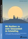 Silke Göddertz: Mit Resilienz zu mehr Gelassenheit im Schulalltag, Buch