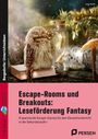 „Escape-Rooms und Breakouts: Leseförderung Fantasy“. Eine Eule mit Schlüssel, Buch, Glasflasche und Pilz neben Ästen.