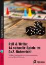 Barbara Jaglarz: Roll & Write: 14 schnelle Spiele im DaZ-Unterricht, Buch,Div.