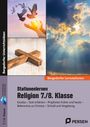 Winfried Röser: Stationenlernen Religion 7./8. Klasse, Buch,Div.