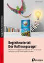 Barbara Sengelhoff: Begleitmaterial: Der Hoffnungsvogel, Buch