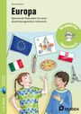 "Europa. Spannende Materialien für einen abwechslungsreichen Unterricht. Bergedorfer Themenheft." Mädchen zeigt auf Europakarte, Pizza, Flaggen und Wahrzeichen.