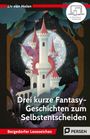 Liv van Halen: 3 kurze Fantasy-Geschichten zum Selbstentscheiden, Buch,Div.