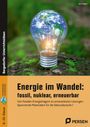 Jens Eggert: Energie im Wandel: fossil, nuklear, erneuerbar, Buch,Div.