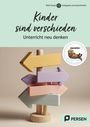 "Kinder sind verschieden. Unterricht neu denken." Pfeile in Pastellfarben zeigen in verschiedene Richtungen.