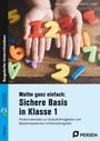 "Mathe ganz einfach: Sichere Basis in Klasse 1" mit bunten Zahlen in Kinderhänden, links Buchrückentext.