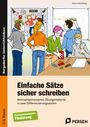 Katrin Ahlschläger: Einfache Sätze sicher schreiben, Buch