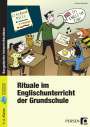Jochen Schmidt: Rituale im Englischunterricht der Grundschule, Buch,Div.