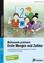 Arbeitskreis Mathematik: Mathematik praktisch: Erste Mengen und Zahlen, Buch,Div.