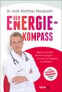 Matthias Marquardt: Der Energiekompass, Buch