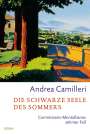 Andrea Camilleri: Die schwarze Seele des Sommers, Buch