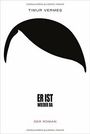 Timur Vermes: Er ist wieder da, Buch