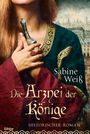 Sabine Weiß: Die Arznei der Könige, Buch