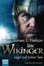 James L. Nelson: Die Wikinger - Jagd auf hoher See, Buch