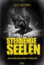 Leo Born: Sterbende Seelen, Buch