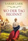 Sarah Lark: Wo der Tag beginnt, Buch