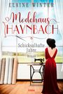 Elaine Winter: Modehaus Haynbach - Schicksalhafte Jahre, Buch