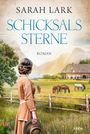 Sarah Lark: Schicksalssterne, Buch