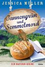 Jessica Müller: Tannengrün und Semmelmord, Buch