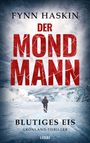 Fynn Haskin: Der Mondmann - Blutiges Eis, Buch