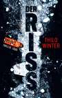 Thilo Winter: Der Riss, Buch
