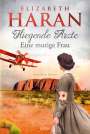 Elizabeth Haran: Fliegende Ärzte - Eine mutige Frau, Buch