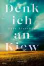 Erin Litteken: Denk ich an Kiew, Buch
