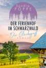 Sandra Poppe: Der Ferienhof im Schwarzwald - Der Glücksgriff, Buch