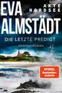 Eva Almstädt: Akte Nordsee - Die letzte Predigt, Buch