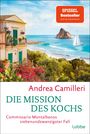 Andrea Camilleri: Die Mission des Kochs, Buch