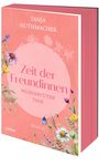 Tanja Huthmacher: Zeit der Freundinnen, Buch