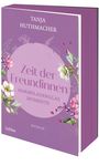 Tanja Huthmacher: Zeit der Freundinnen, Buch