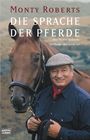Monty Roberts: Die Sprache der Pferde, Buch