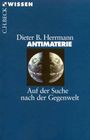 Dieter B. Herrmann: Antimaterie, Buch