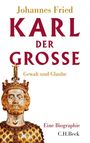 Johannes Fried: Karl der Große, Buch