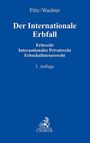 : Der Internationale Erbfall, Buch