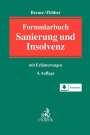 Wolfgang Breuer: Formularbuch Sanierung und Insolvenz, Buch